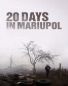 poster_20-days-in-mariupol_tt24082438.jpg Free Download