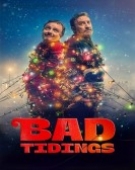 poster_bad-tidings_tt32249644.jpg Free Download