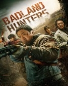 poster_badland-hunters_tt29722855.jpg Free Download