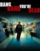 poster_bang-bang-youre-dead_tt0288439.jpg Free Download