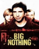 poster_big-nothing_tt0488085.jpg Free Download