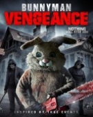 poster_bunnyman-vengeance_tt3629032.jpg Free Download