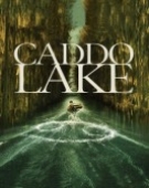 poster_caddo-lake_tt15552142.jpg Free Download