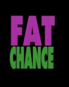 poster_fat-chance_tt0121269.jpg Free Download