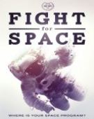 poster_fight-for-space_tt2878846.jpg Free Download