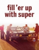 poster_fill-er-up-with-super_tt0075076.jpg Free Download