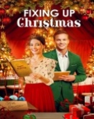 poster_fixing-up-christmas_tt15205728.jpg Free Download