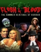 poster_flesh-and-blood-the-hammer-heritage-of-horror_tt0199528.jpg Free Download