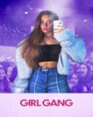 poster_girl-gang_tt18687842.jpg Free Download