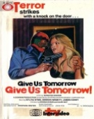 poster_give-us-tomorrow_tt0245920.jpg Free Download