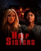 poster_half-sisters_tt11136638.jpg Free Download