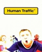 poster_human-traffic_tt0188674.jpg Free Download