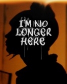poster_im-no-longer-here_tt4323594.jpg Free Download