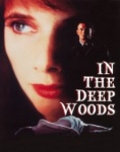 poster_in-the-deep-woods_tt0104497.jpg Free Download