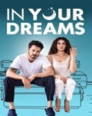 poster_in-your-dreams_tt21308736.jpg Free Download