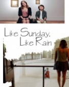 poster_like-sunday-like-rain_tt3104818.jpg Free Download