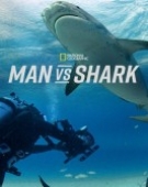 poster_man-vs-shark_tt10644346.jpg Free Download