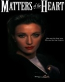 poster_matters-of-the-heart_tt0100123.jpg Free Download