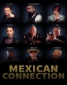 poster_mexican-connection_tt16760028.jpg Free Download