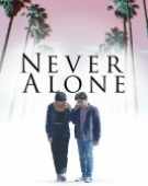 poster_never-alone_tt14597862.jpg Free Download