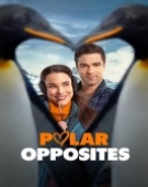 poster_polar-opposites_tt34937026.jpg Free Download