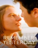 poster_remember-yesterday_tt3835734.jpg Free Download