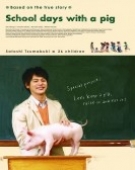 poster_school-days-with-a-pig_tt1293094.jpg Free Download