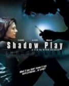 poster_shadowplay_tt1051259.jpg Free Download