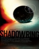 poster_shadowring_tt4198292.jpg Free Download