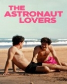 poster_the-astronaut-lovers_tt22299436.jpg Free Download