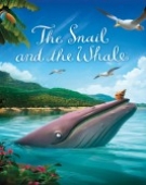 poster_the-snail-and-the-whale_tt9303756.jpg Free Download