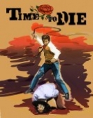 poster_time-to-die_tt0059803.jpg Free Download