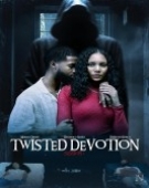 poster_twisted-devotion_tt35682586.jpg Free Download