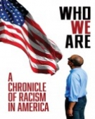 poster_who-we-are-a-chronicle-of-racism-in-america_tt14030682.jpg Free Download