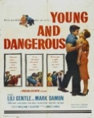 poster_young-and-dangerous_tt0051215.jpg Free Download