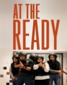 poster_at-the-ready_tt13652238.jpg Free Download