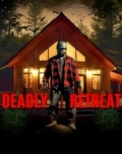 poster_deadly-retreat_tt36271863.jpg Free Download