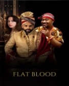poster_flat-blood_tt32188155.jpg Free Download