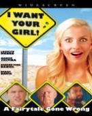 poster_i-want-your-girl_tt1339404.jpg Free Download