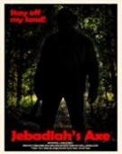 poster_jebadiahs-axe_tt2287803.jpg Free Download