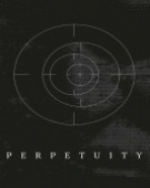 poster_perpetuity_tt4795030.jpg Free Download