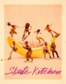 poster_skate-kitchen_tt7545566.jpg Free Download