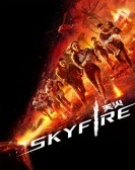 poster_skyfire_tt9203190.jpg Free Download