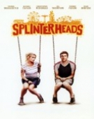 poster_splinterheads_tt1254696.jpg Free Download
