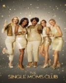 poster_the-single-moms-club_tt2465140.jpg Free Download