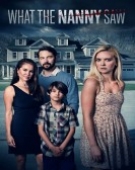 poster_what-the-nanny-saw_tt14960810.jpg Free Download