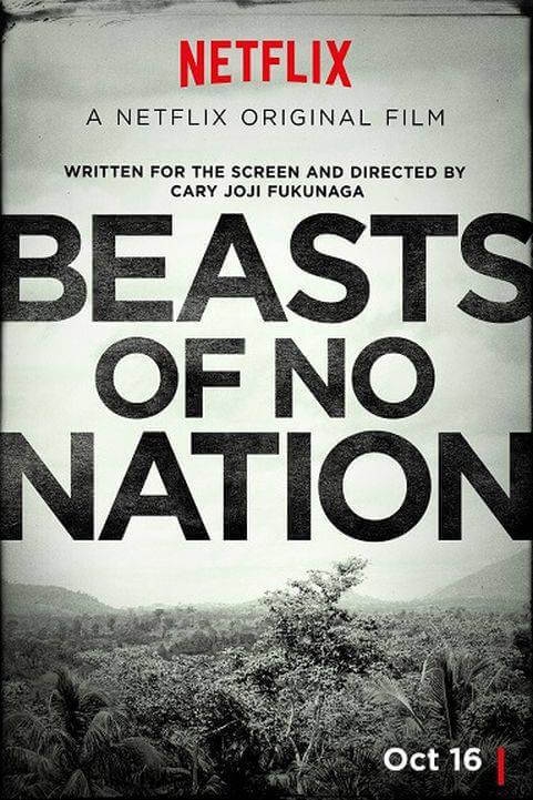 Beasts of No Nation (2015) poster