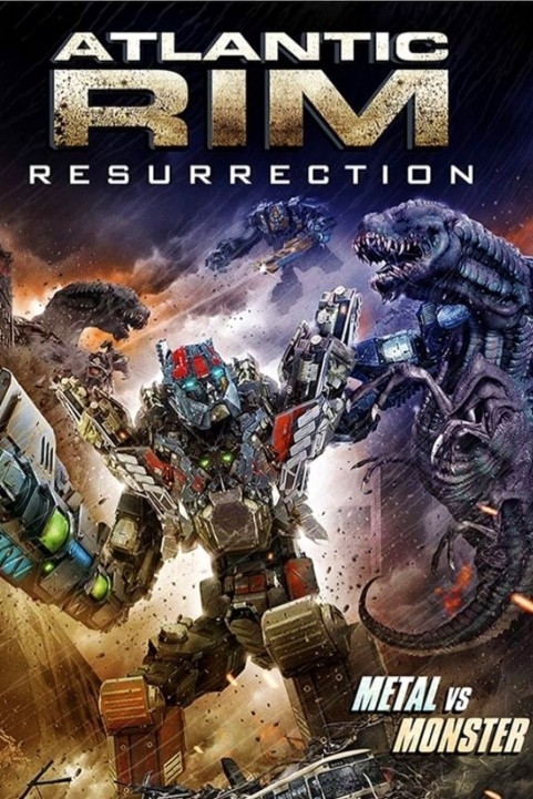 Atlantic Rim: Resurrection (2018) poster