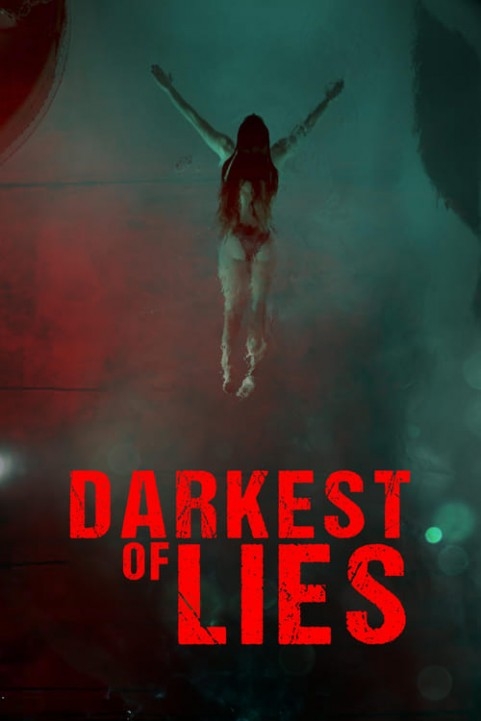Darkest of Lies poster