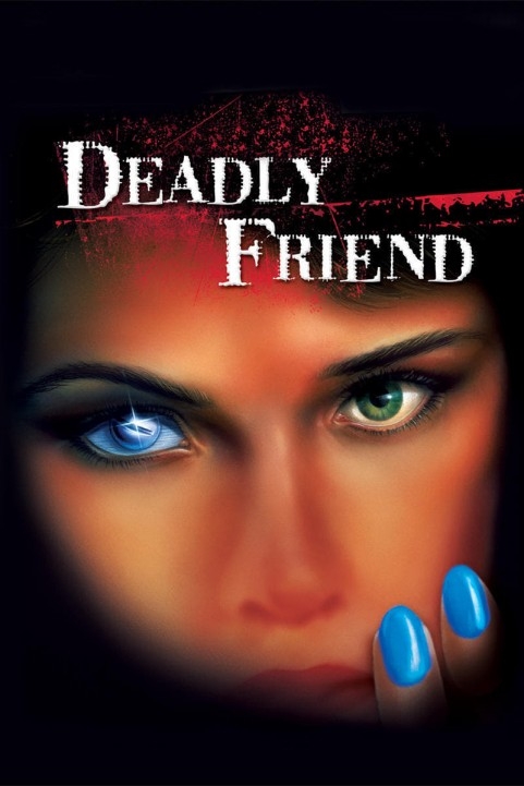 Deadly Friend poster